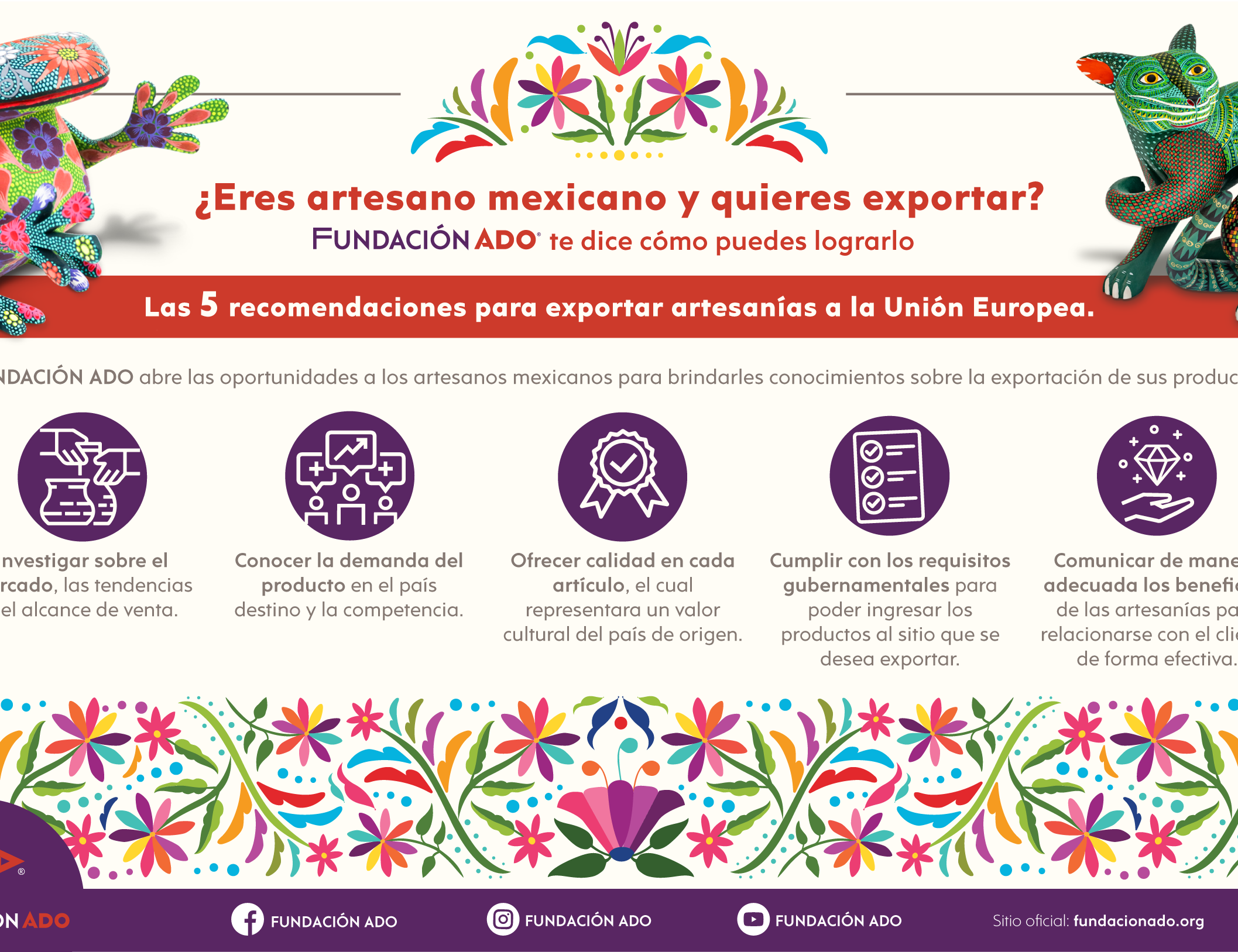 “Expandir el comercio justo es una oportunidad para los artesanos mexicanos”: FUNDACIÓN ADO 